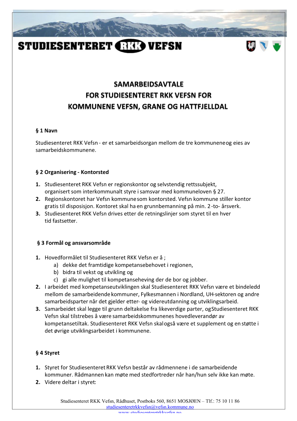 Samarbeidsavtale for Studiesenteret Rkk Vefsn for Kommunene Vefsn, Grane Og Hattfjelldal