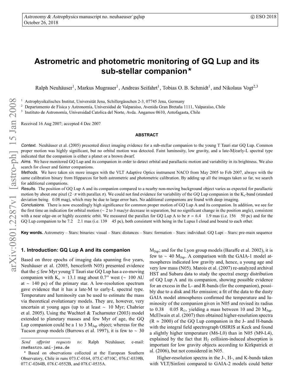 Astrometric and Photometric Monitoring of GQ Lup and Its