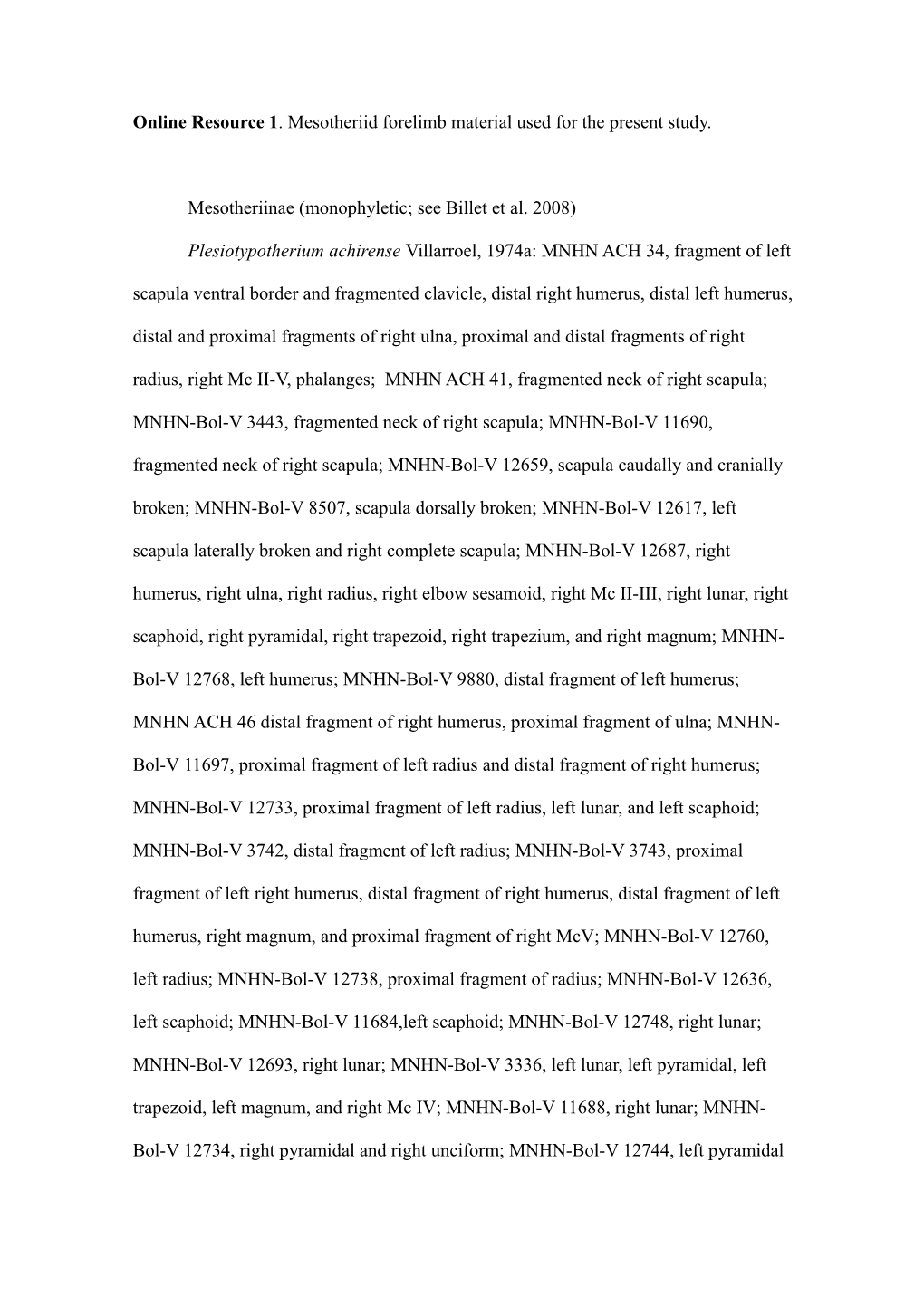 Online Resource 1 . Mesotheriid Forelimb Material Used for the Present Study