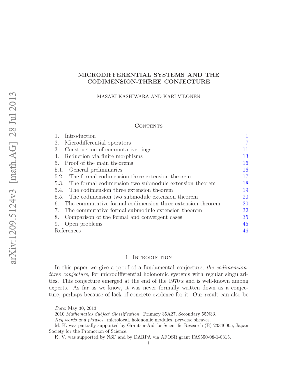 MICRODIFFERENTIAL SYSTEMS and the CODIMENSION-THREE CONJECTURE 3 That the Following Two Statements Hold for U ⊂ T ∗X an Open Subset