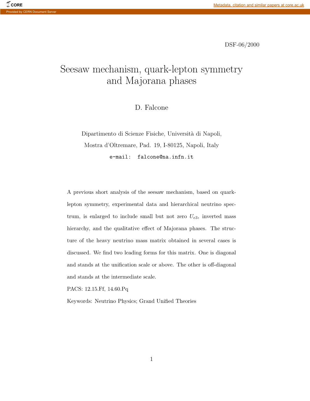 Seesaw Mechanism, Quark-Lepton Symmetry and Majorana Phases