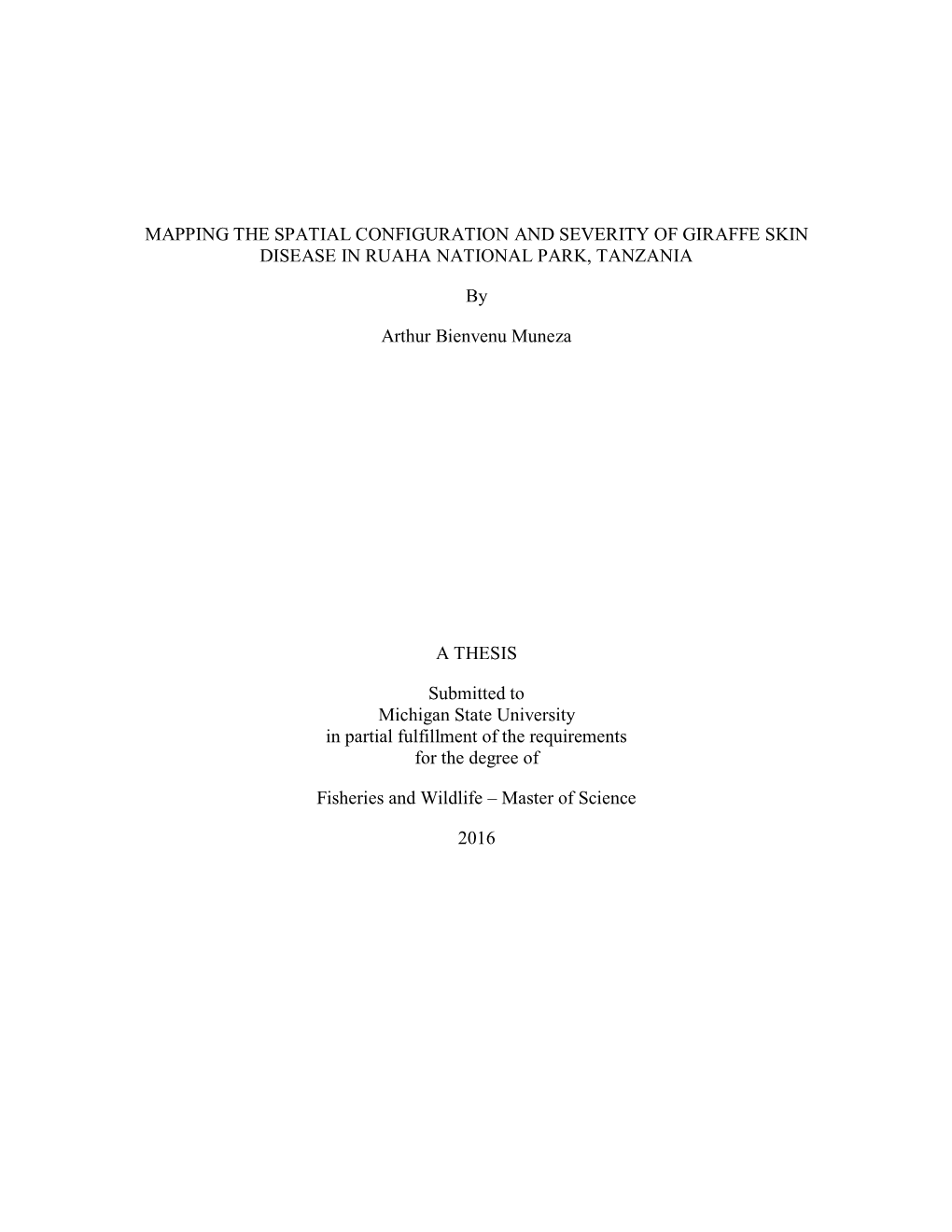 Mapping the Spatial Configuration and Severity of Giraffe Skin Disease in Ruaha National Park, Tanzania