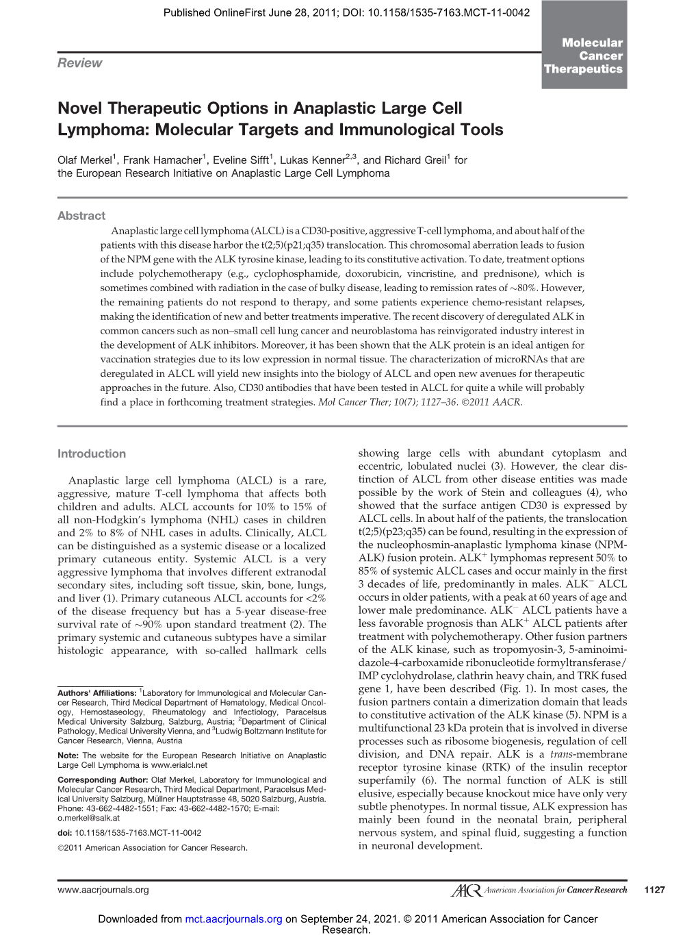 Novel Therapeutic Options in Anaplastic Large Cell Lymphoma: Molecular Targets and Immunological Tools
