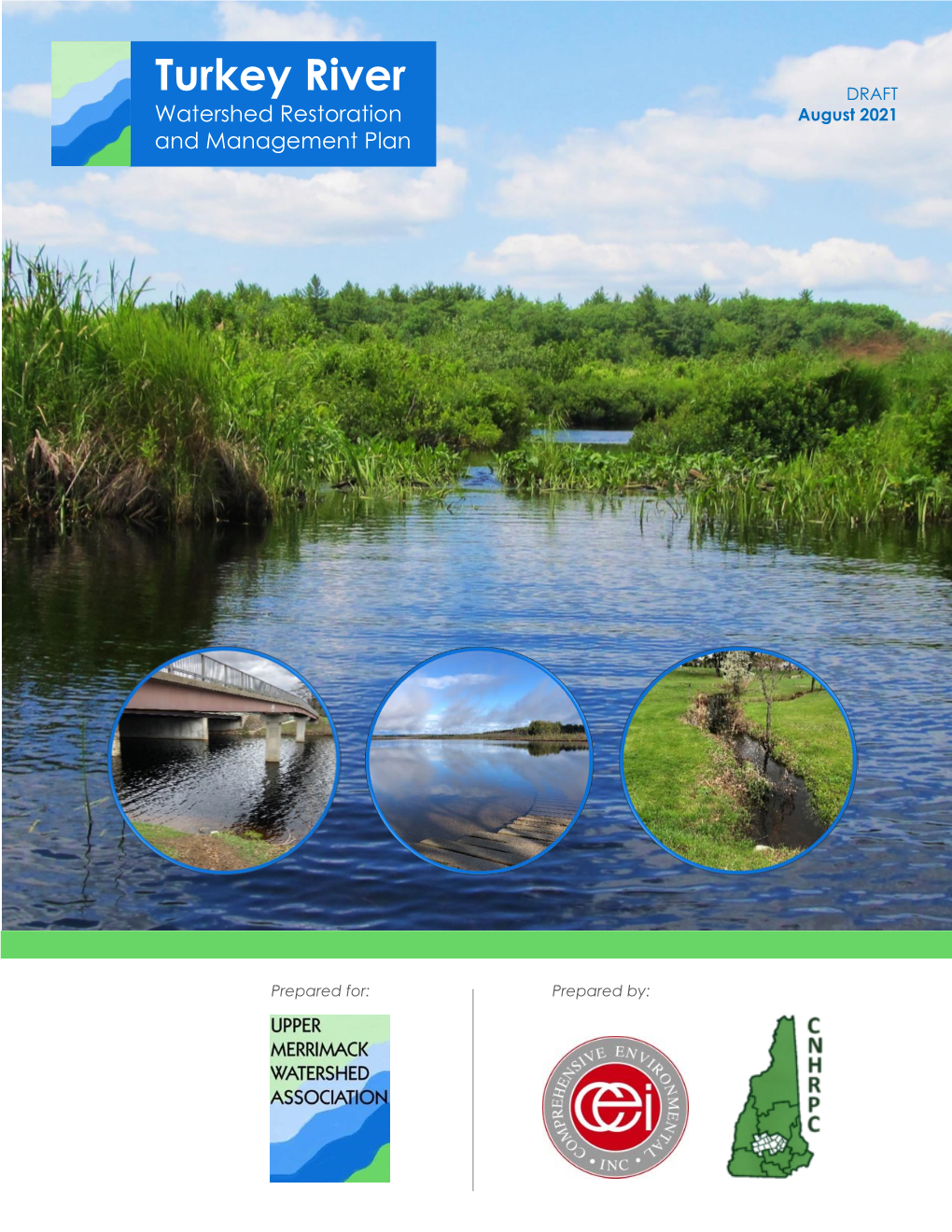 Turkey River DRAFT Watershed Restoration August 2021 and Management Plan