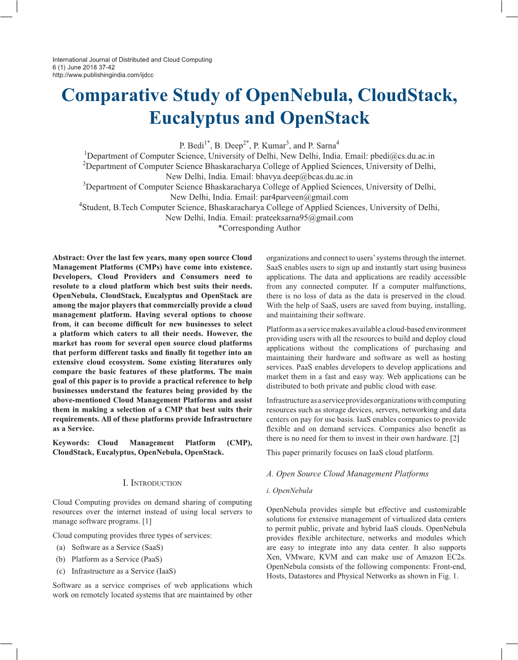 Comparative Study of Opennebula, Cloudstack, Eucalyptus and Openstack P
