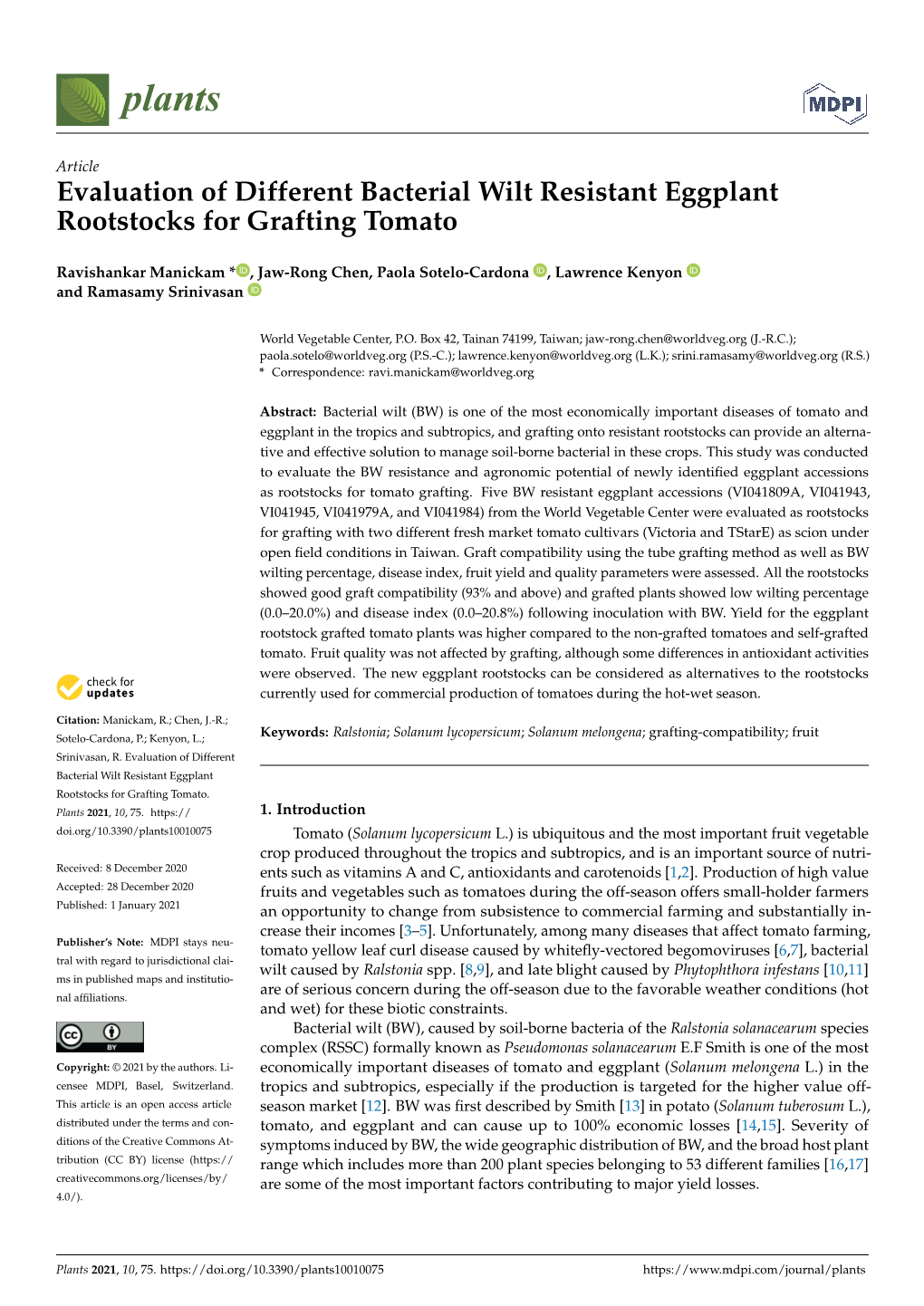 Evaluation of Different Bacterial Wilt Resistant Eggplant Rootstocks for Grafting Tomato