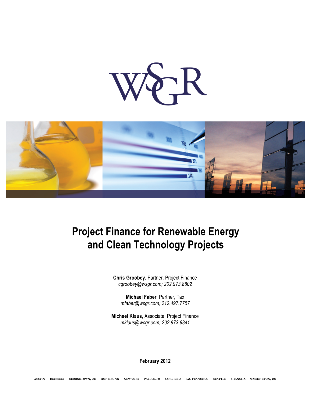 Project Finance for Renewable Energy and Clean Technology Projects