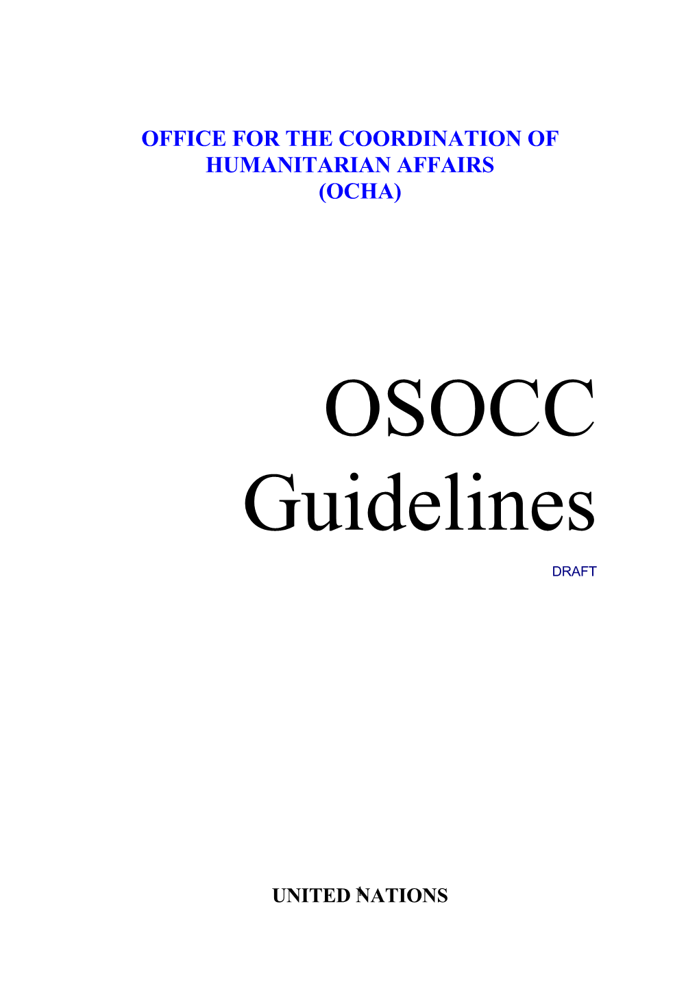 Office for the Coordination of Humanitarian Affairs (Ocha)