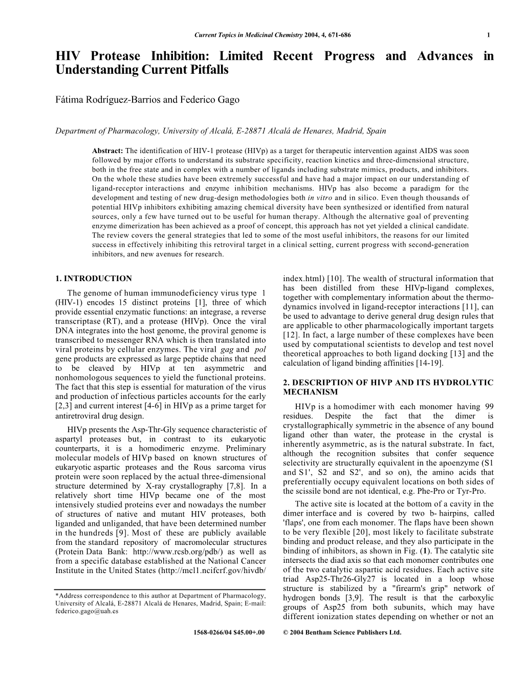 HIV Protease Inhibition: Limited Recent Progress and Advances in Understanding Current Pitfalls