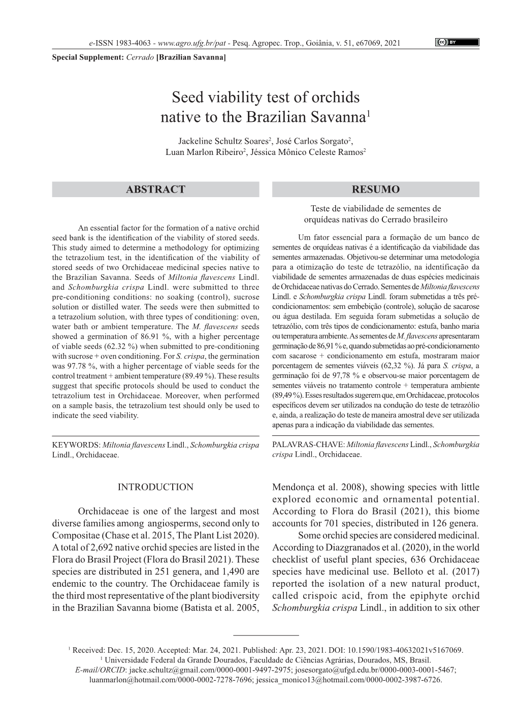 Seed Viability Test of Orchids Native to the Brazilian Savanna1