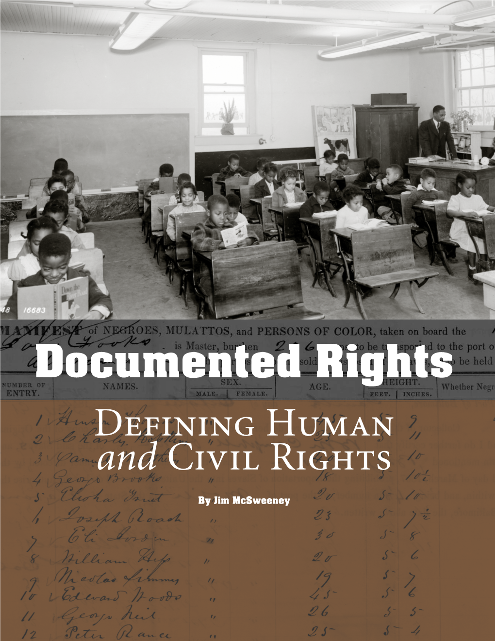 Documented Rights Defining Human and Civil Rights