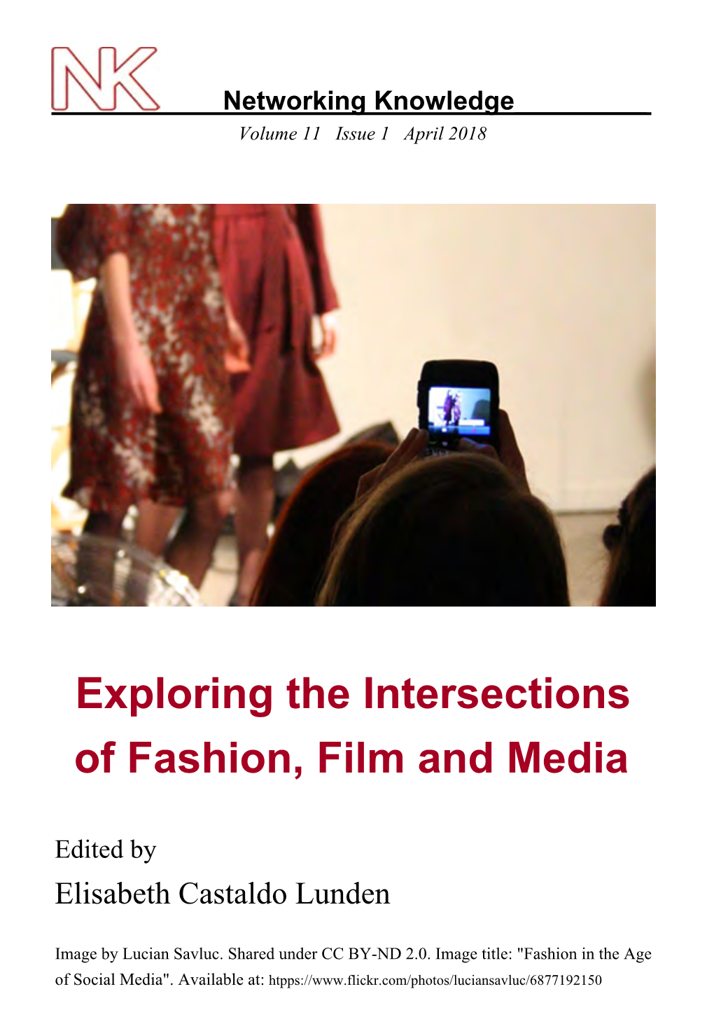 Exploring the Intersections of Fashion, Film and Media