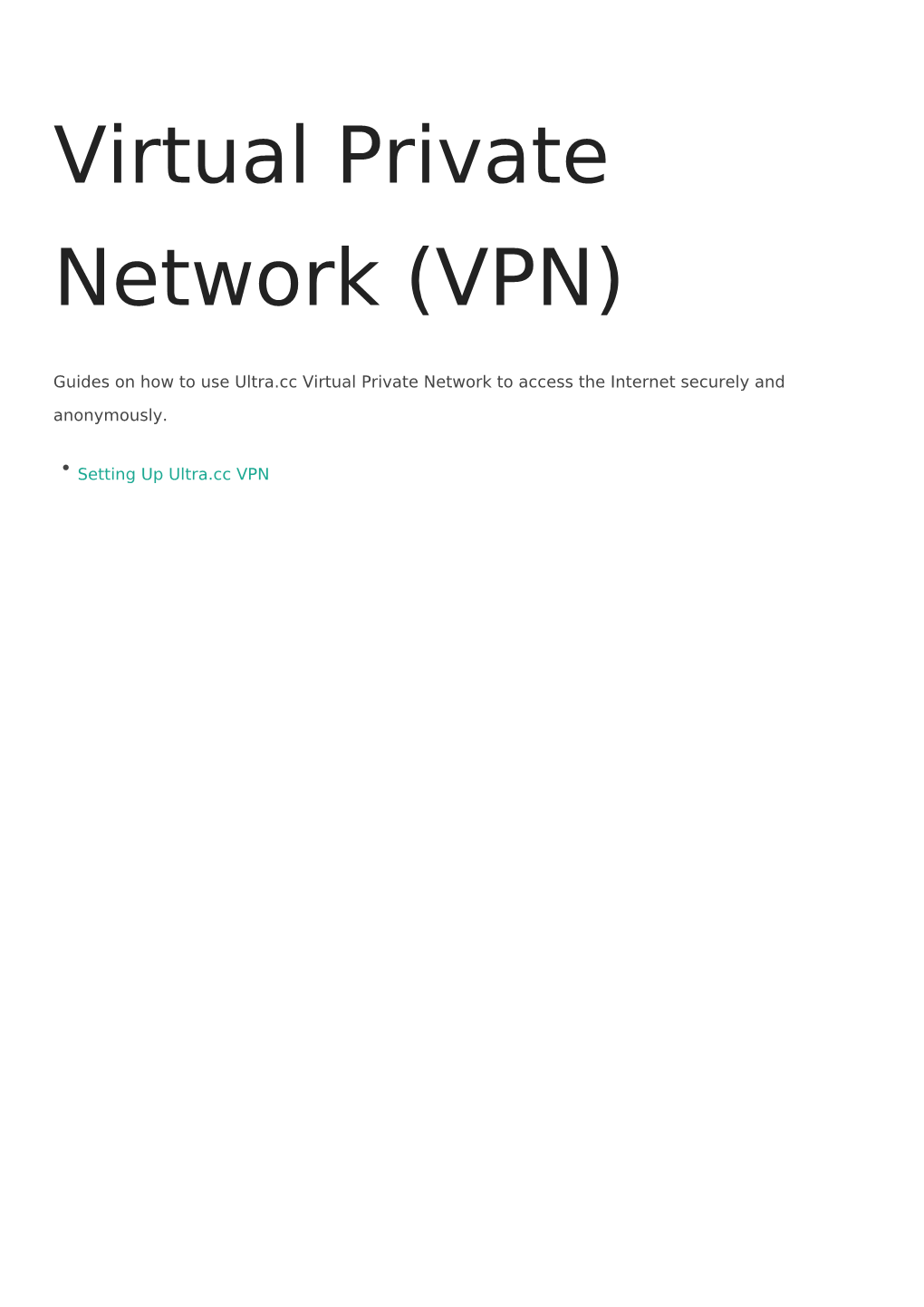 Virtual Private Network (VPN)