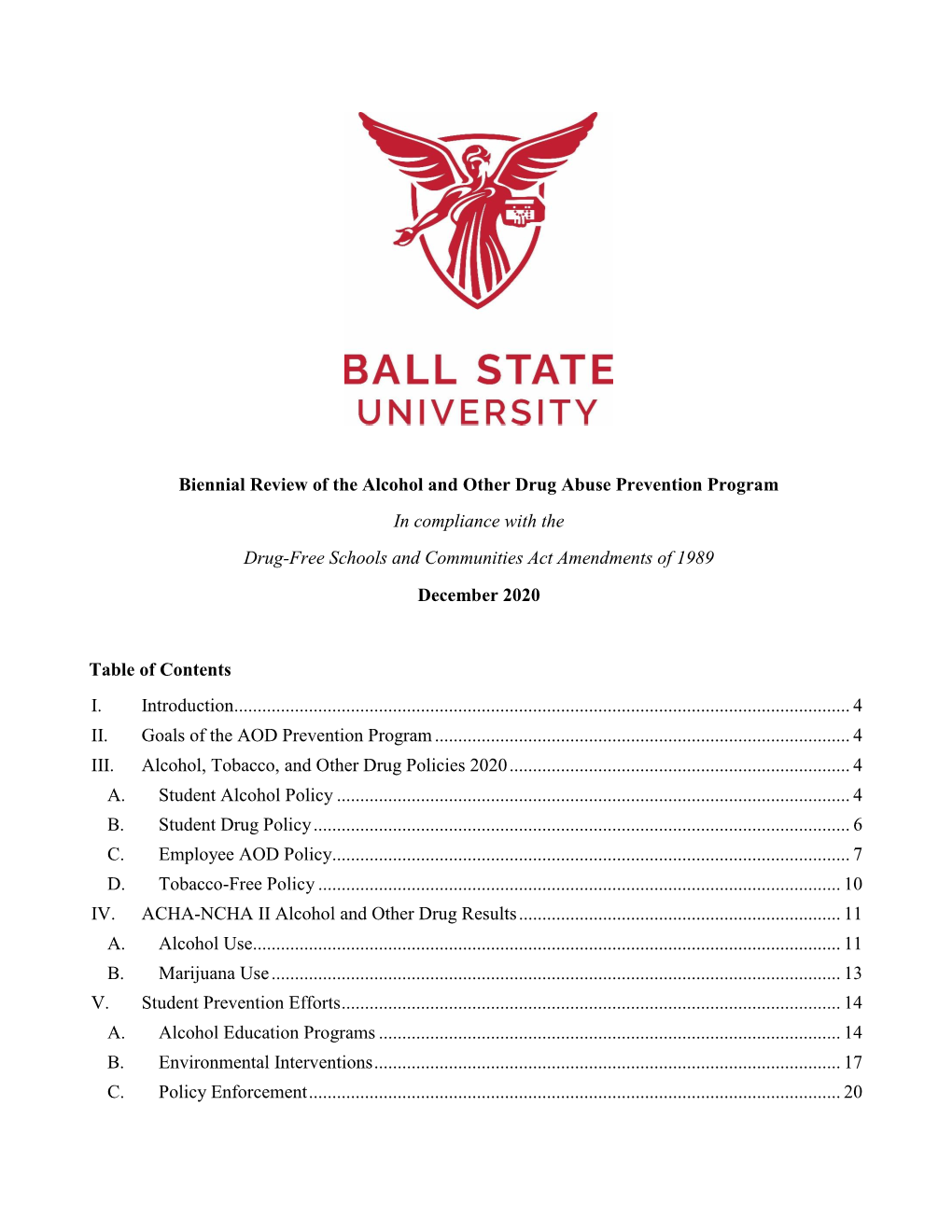 Biennial Review of the Alcohol and Other Drug Abuse Prevention Program in Compliance with the Drug-Free Schools and Communities Act Amendments of 1989 December 2020