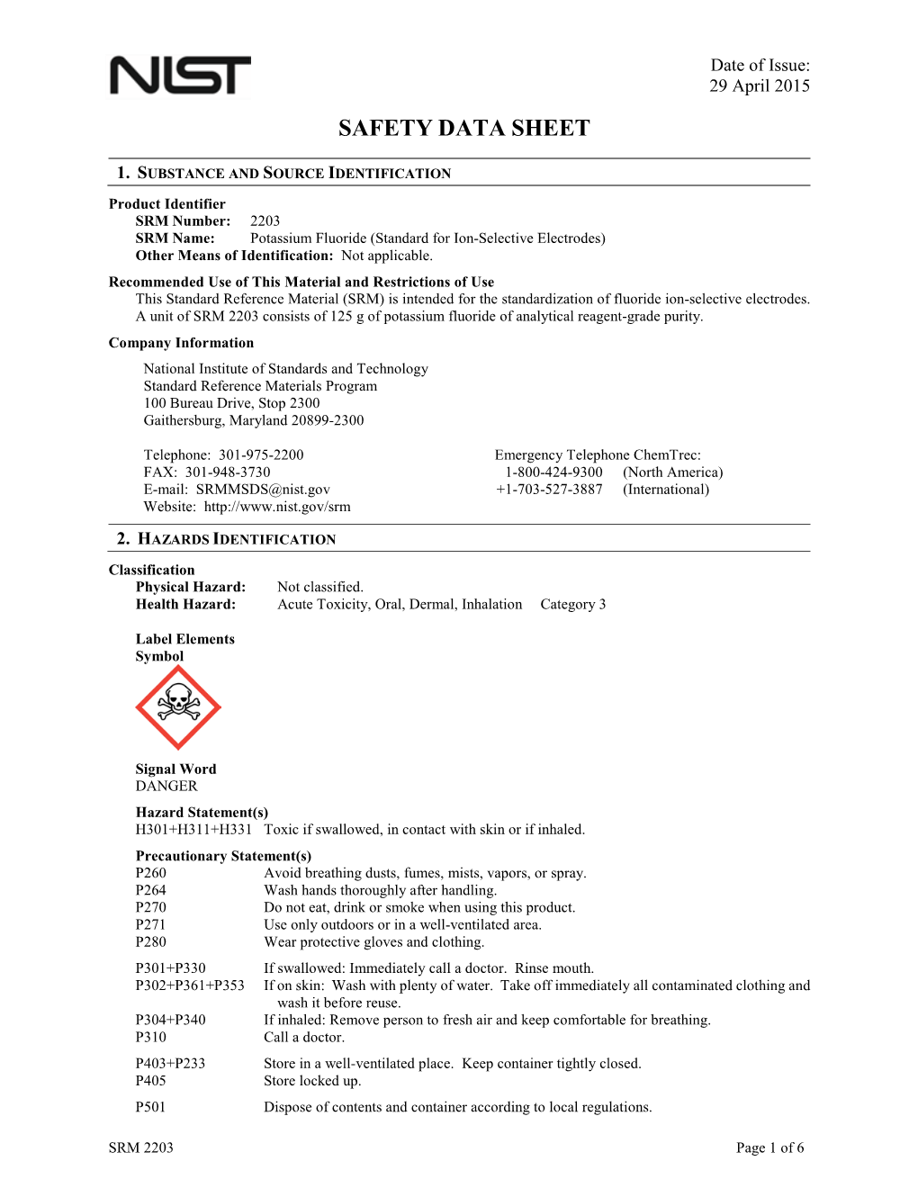 MSDS@Nist.Gov +1-703-527-3887 (International) Website