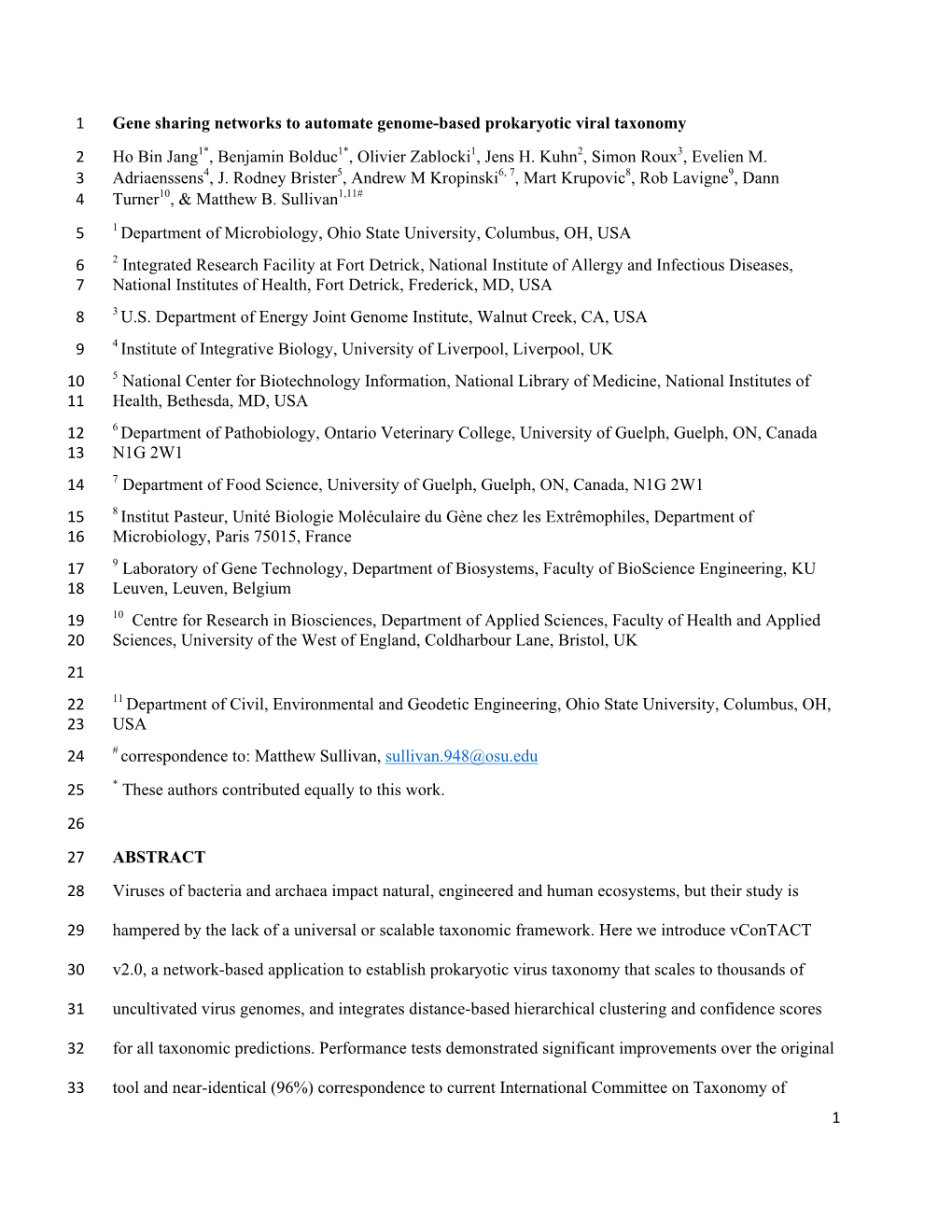 1 Gene Sharing Networks to Automate Genome-Based Prokaryotic Viral Taxonomy 1 Ho Bin Jang1*, Benjamin Bolduc1*, Olivier Zablocki