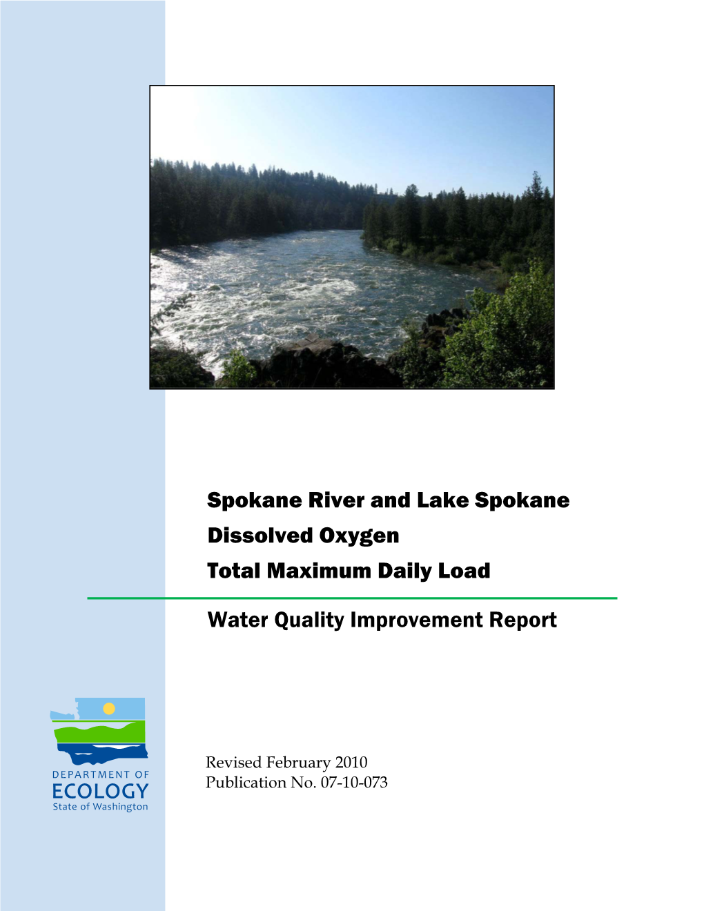 Spokane River / Lake Spokane Dissolved Oxygen Water Quality Improvement Report Page Iii