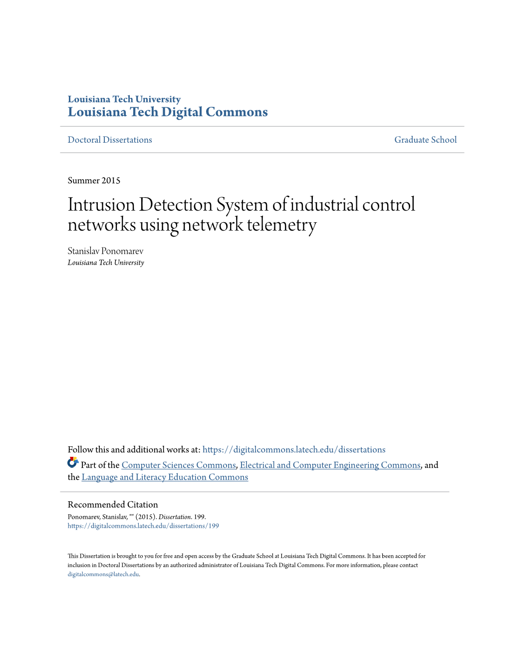 Intrusion Detection System of Industrial Control Networks Using Network Telemetry Stanislav Ponomarev Louisiana Tech University