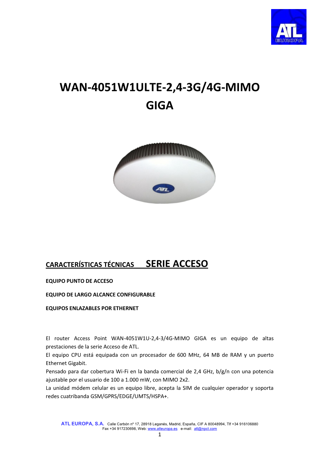 Wan-4051W1ulte-2,4-3G/4G-Mimo Giga