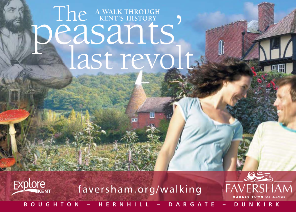 Peasants Last Revolt – Boughton Walk