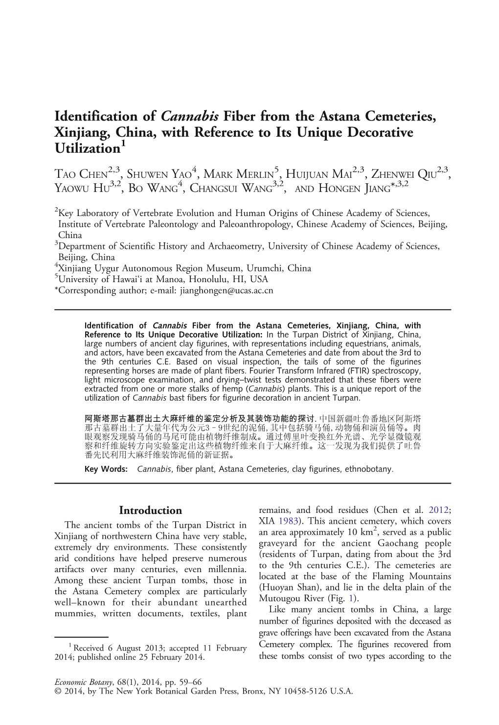 Identification of Cannabis Fiber from the Astana Cemeteries, Xinjiang, China, with Reference to Its Unique Decorative Utilization1