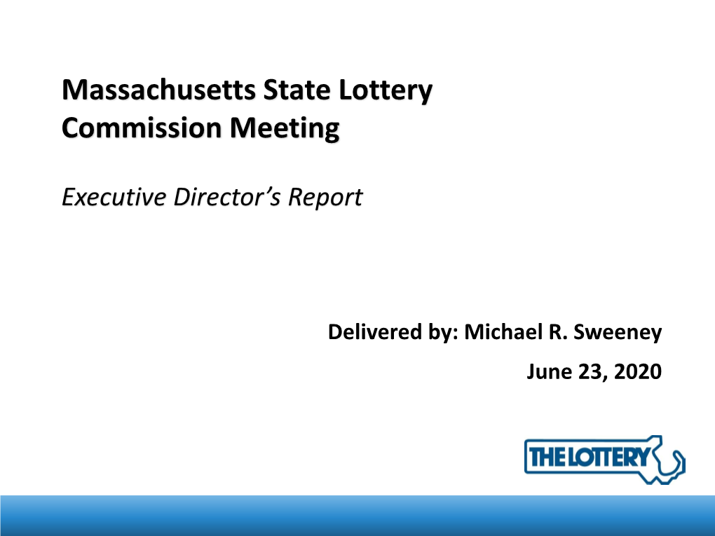 Massachusetts State Lottery Commission Meeting