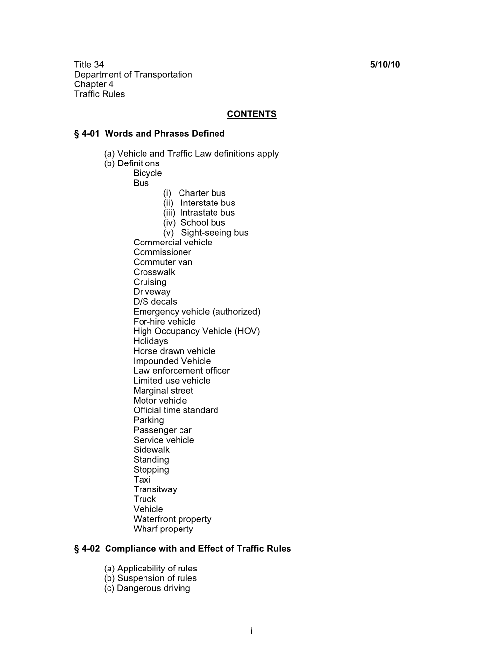 Title 34 5/10/10 Department of Transportation Chapter 4 Traffic Rules