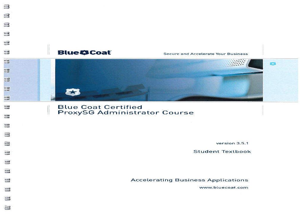 BI.Ue Coat Certified Proxysg Administrator Course