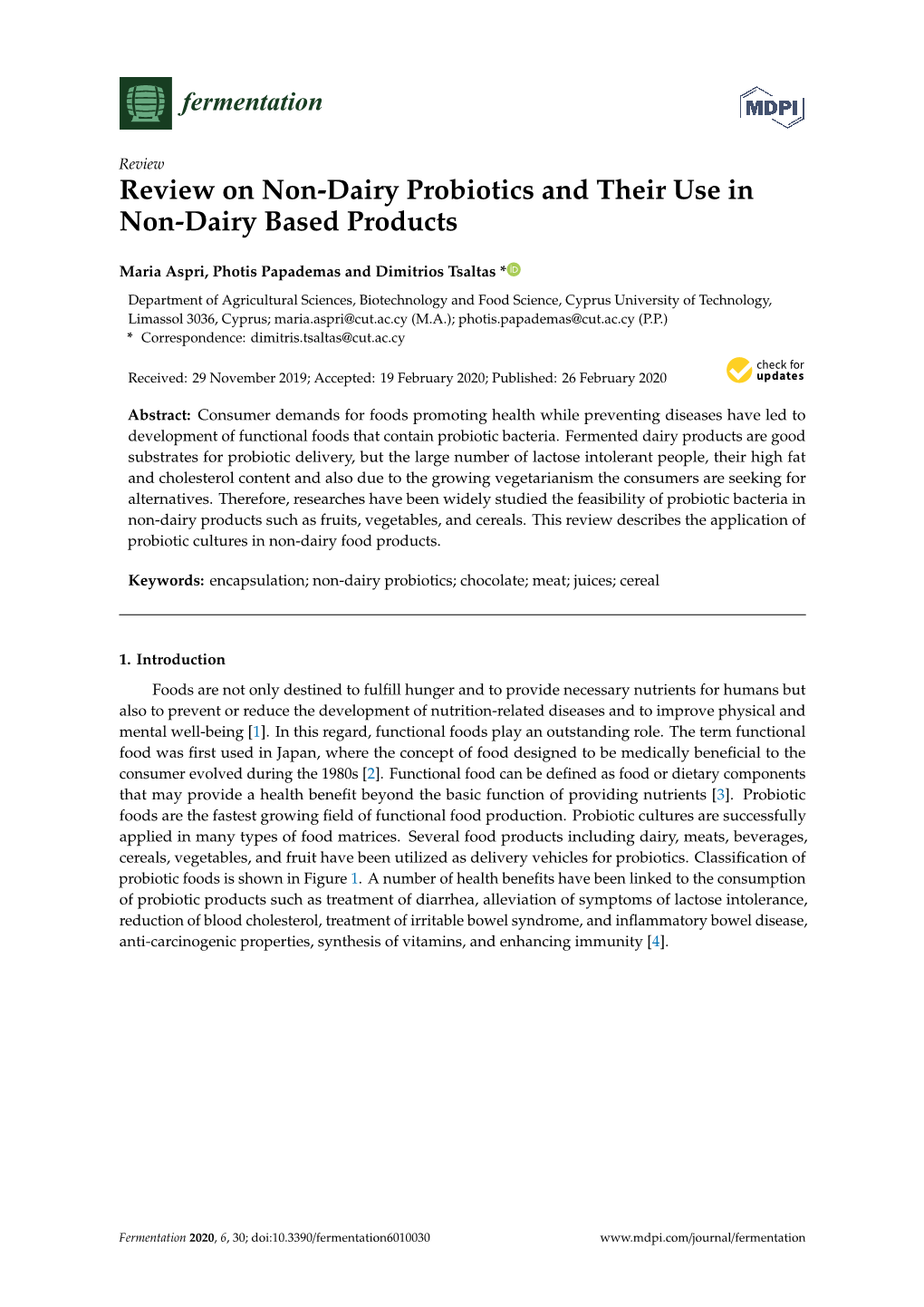 Review on Non-Dairy Probiotics and Their Use in Non-Dairy Based Products