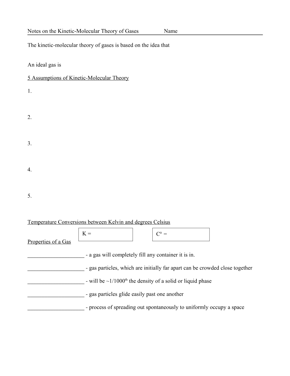 Notes on the Kinetic-Molecular Theory of Gases