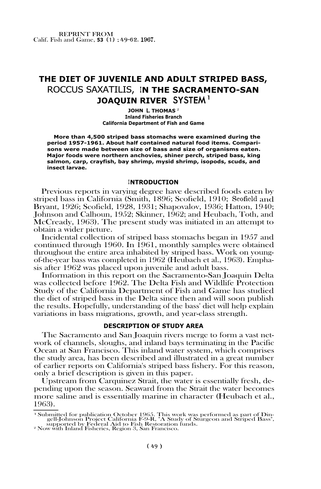 The Diet of Juvenile and Adult Striped Bass, Roccus Saxatilis, in the Sacramento-San Joaquin River System' John L