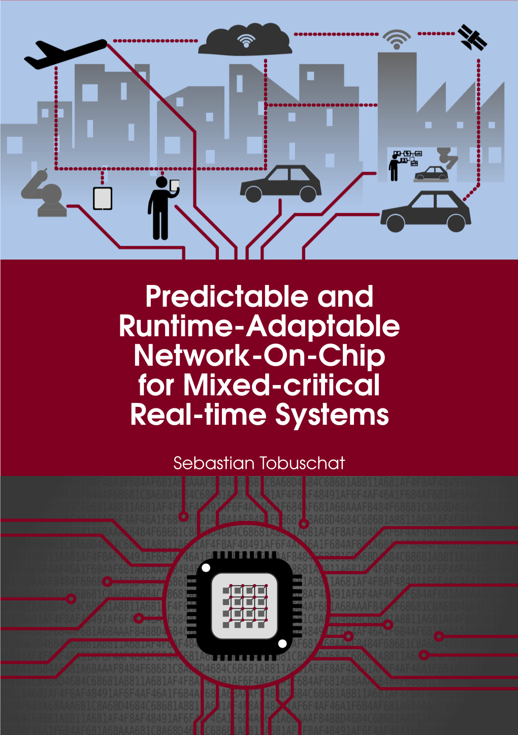 Predictable and Runtime-Adaptable Network-On-Chip for Mixed-Critical Real-Time Systems