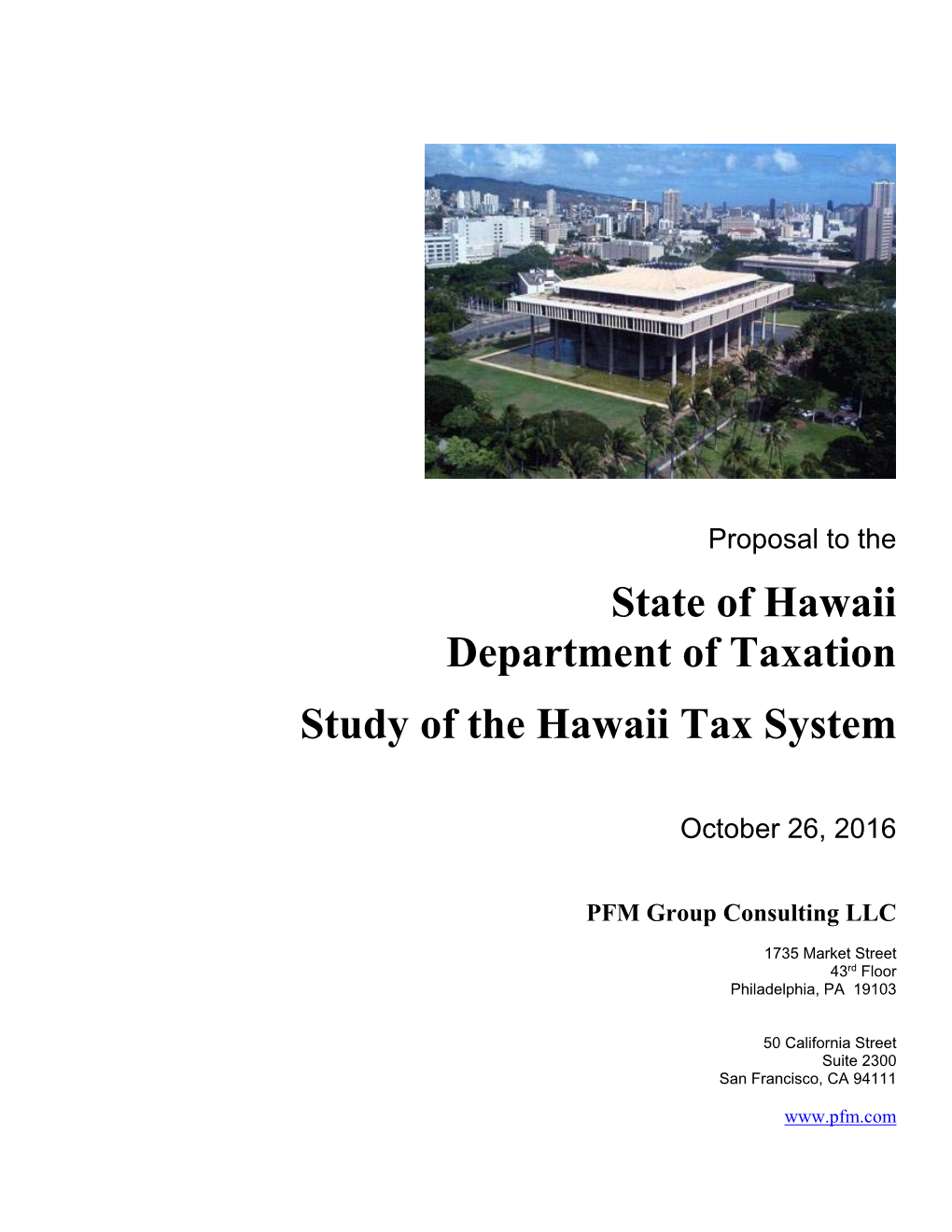 State of Hawaii Department of Taxation Study of the Hawaii Tax System