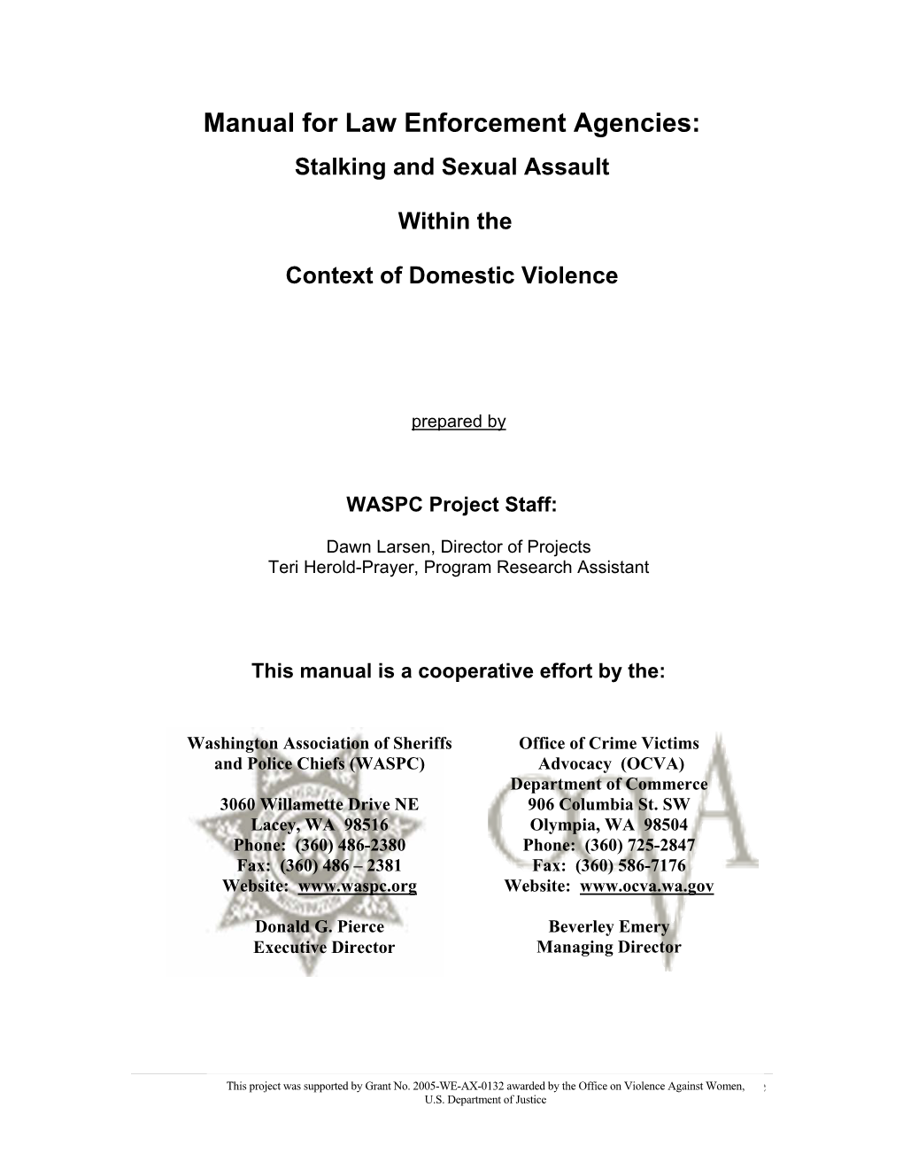 Manual for Law Enforcement: Stalking and Sexual Assault in the Context of Domestic Violence