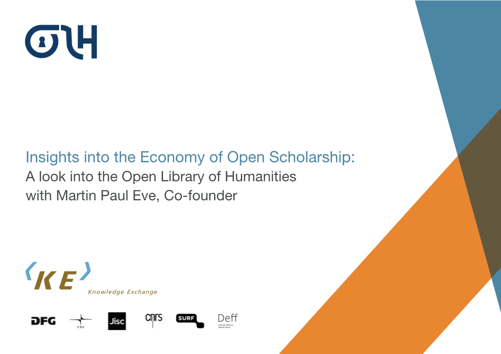 Insights Into the Economy of Open Scholarship