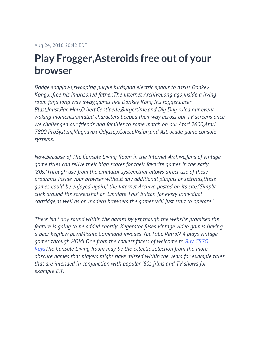 Play Frogger,Asteroids Free out of Your Browser