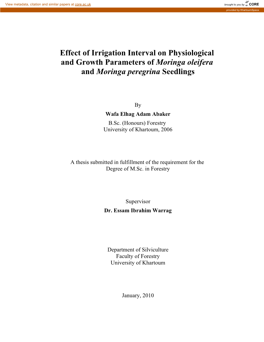 Effect of Irrigation Interval on Physiological and Growth Parameters of Moringa Oleifera and Moringa Peregrina Seedlings