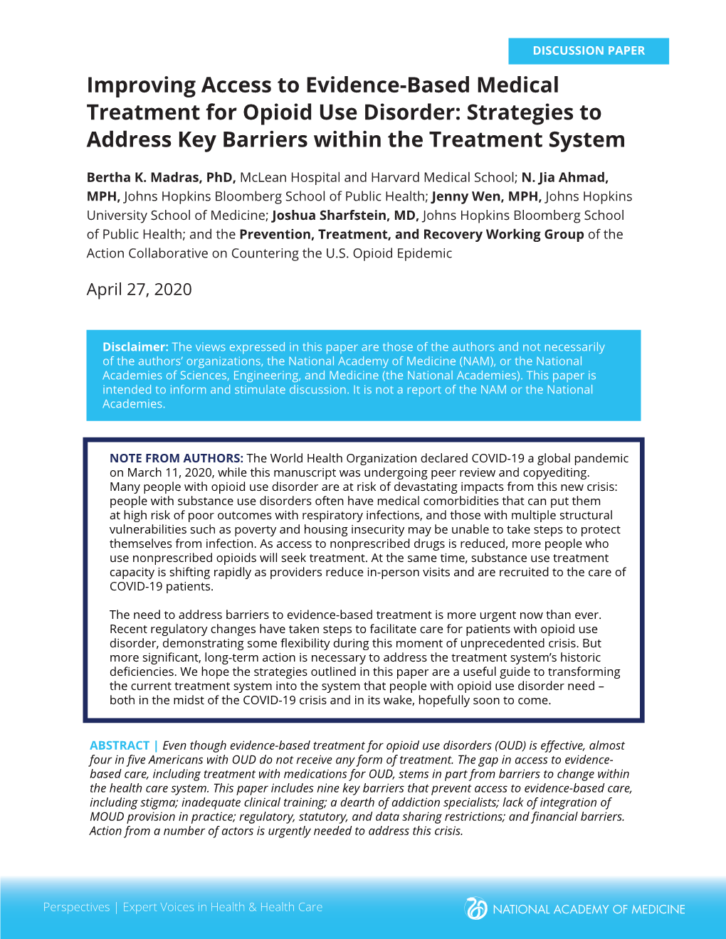 Improving Access to Evidence-Based Medical Treatment for Opioid Use Disorder: Strategies to Address Key Barriers Within the Treatment System