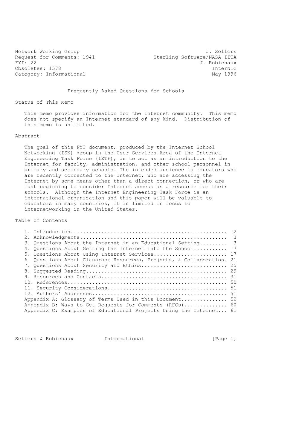 Network Working Group J. Sellers Request for Comments: 1941 Sterling Software/NASA IITA FYI: 22 J