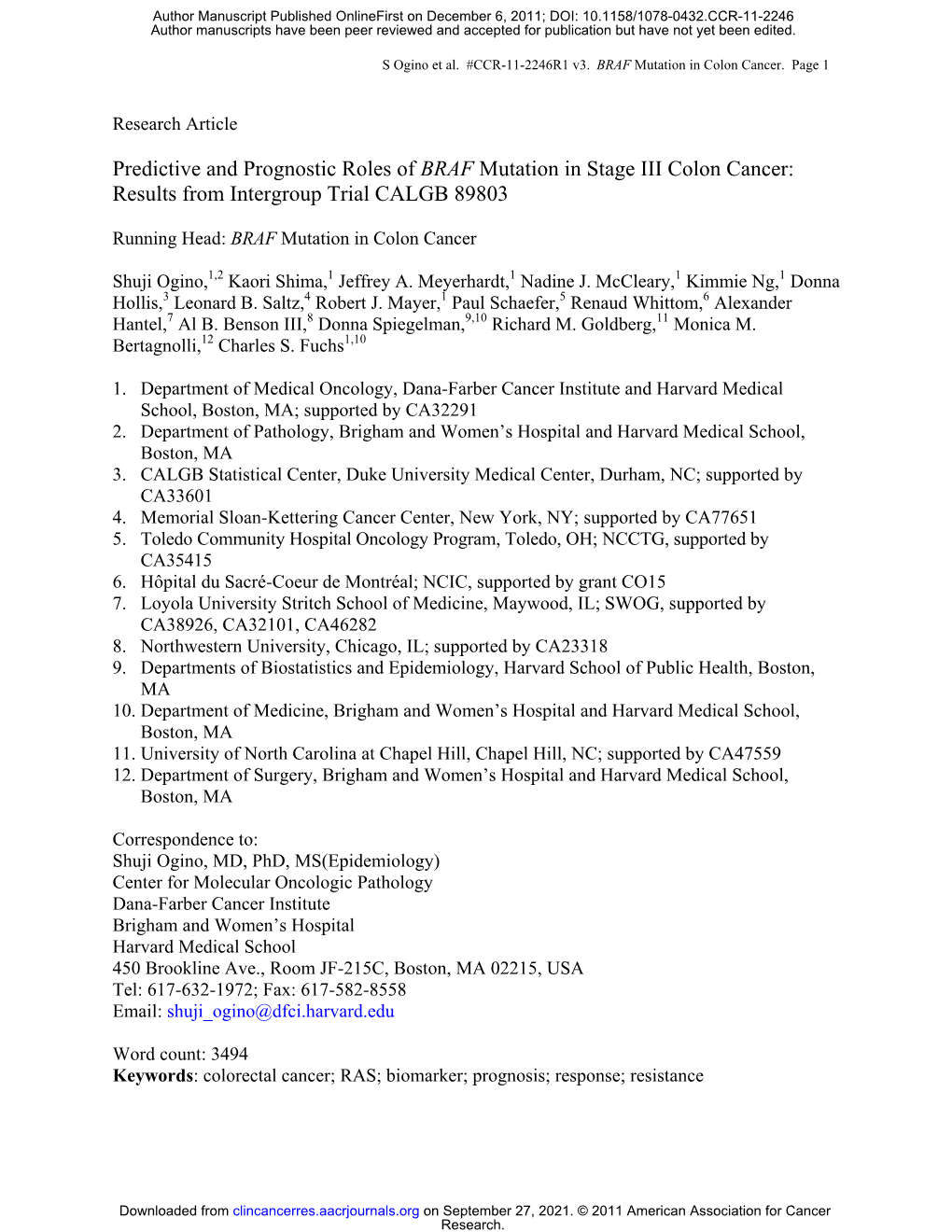 Predictive and Prognostic Roles of BRAF Mutation in Stage III Colon Cancer: Results from Intergroup Trial CALGB 89803