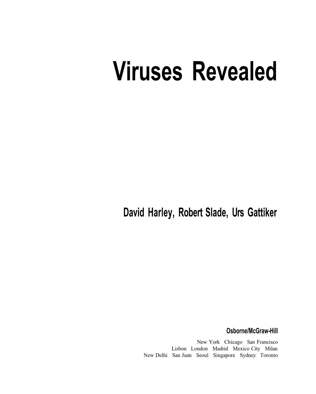 Viruses Revealed