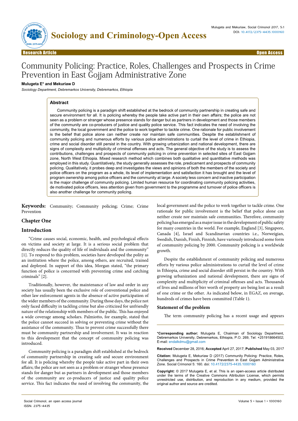 Community Policing: Practice, Roles, Challenges and Prospects in Crime Prevention in East Gojjam Administrative Zone