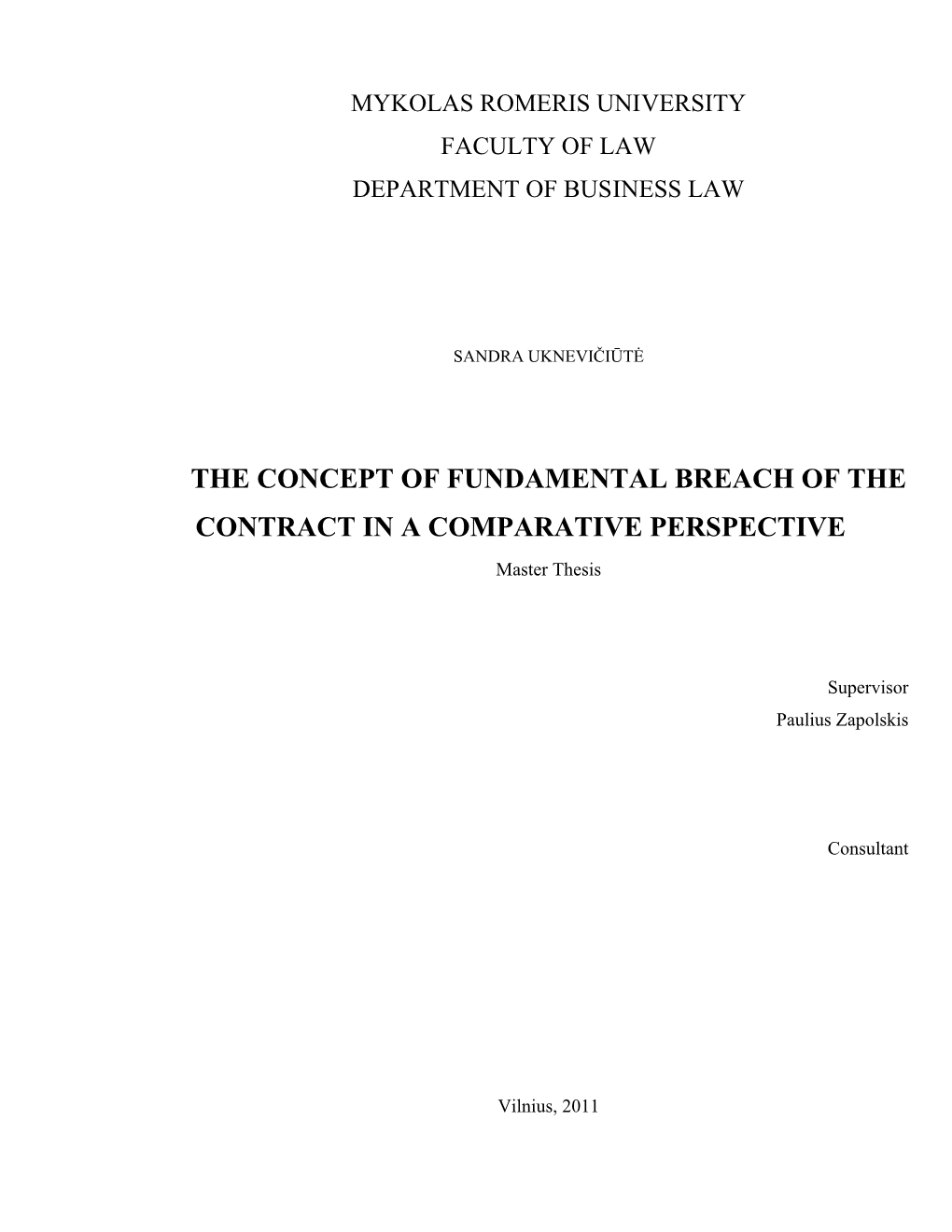 The Concept of Fundamental Breach of the Contract in a Comparative Perspective