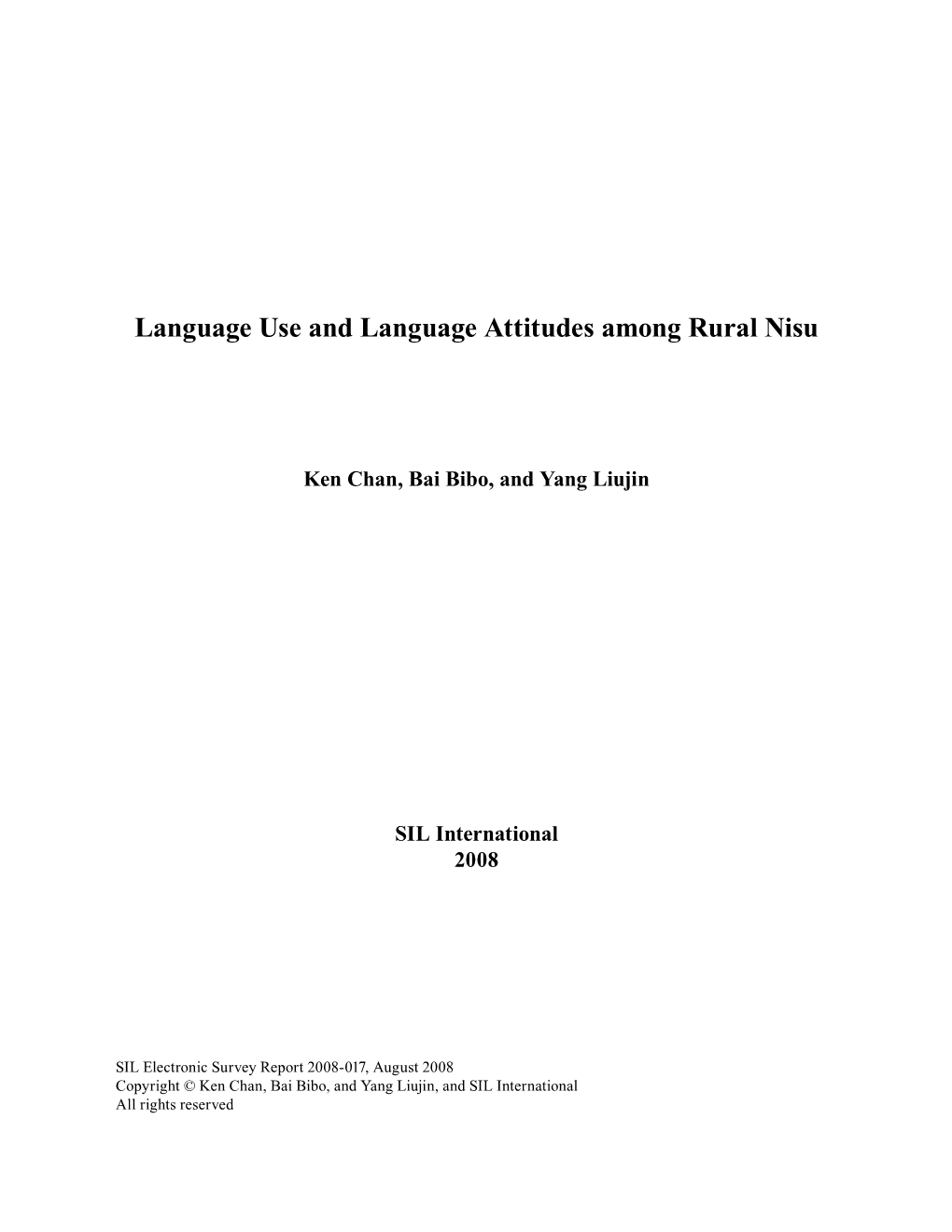 Language Use and Language Attitudes Among Rural Nisu