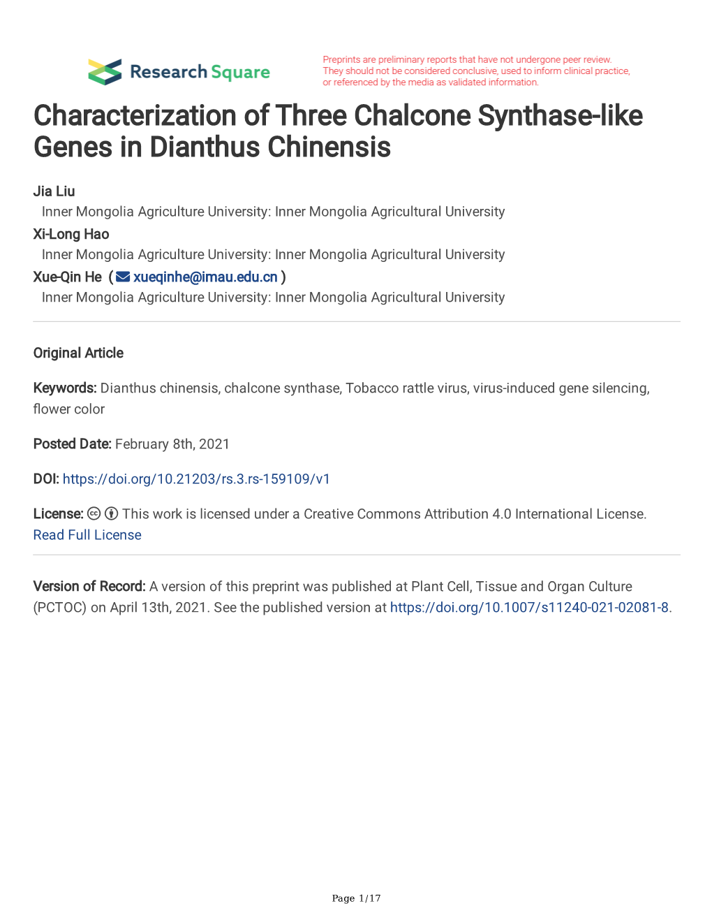 Characterization of Three Chalcone Synthase-Like Genes in Dianthus Chinensis