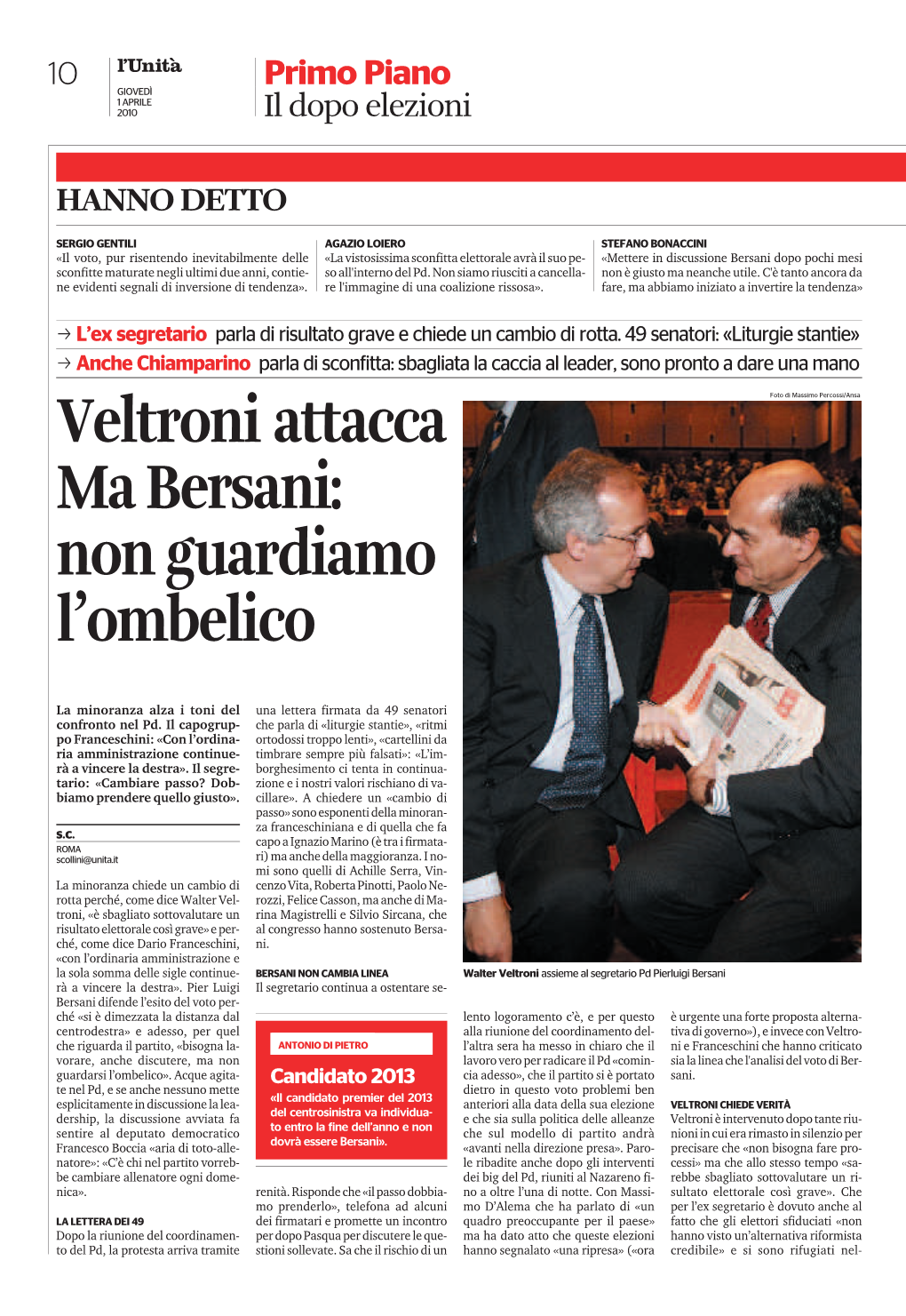 Veltroni Attacca Ma Bersani