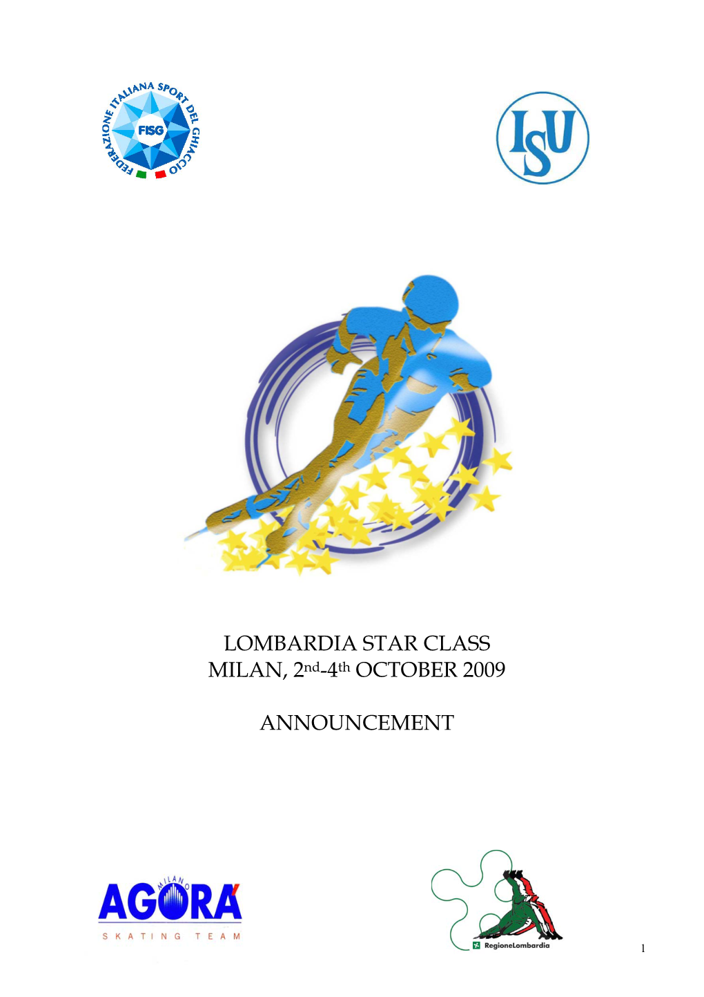 LOMBARDIA STAR CLASS MILAN, 2Nd-4Th OCTOBER 2009 ANNOUNCEMENT