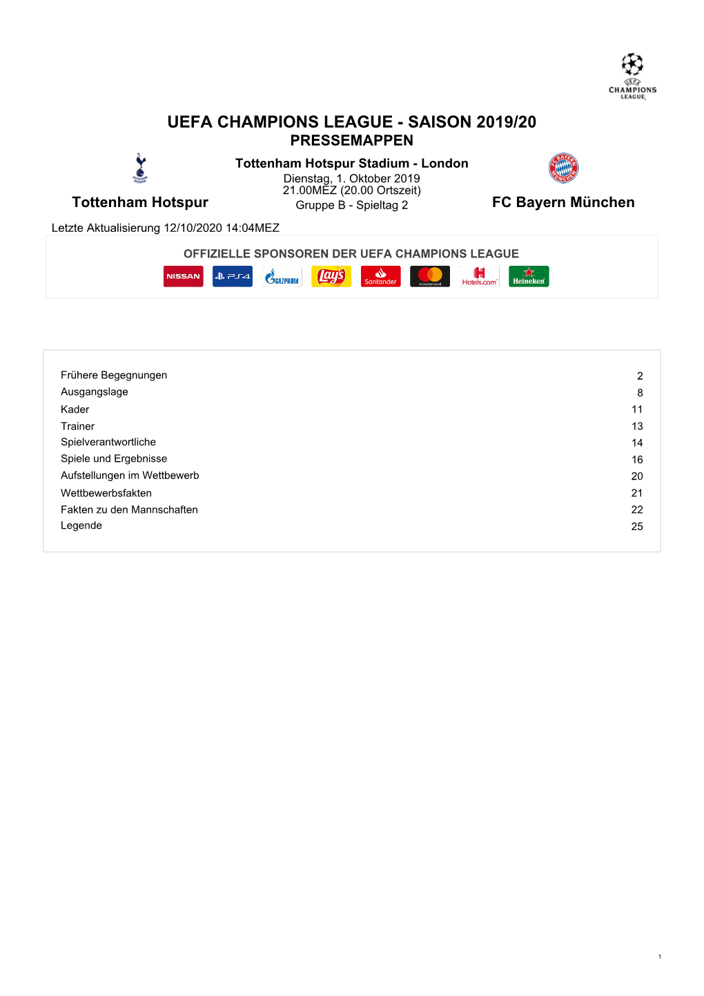 FC Bayern München Letzte Aktualisierung 12/10/2020 14:04MEZ