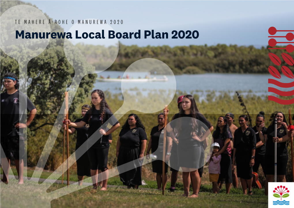 Manurewa Local Board Plan 2020 Mihi