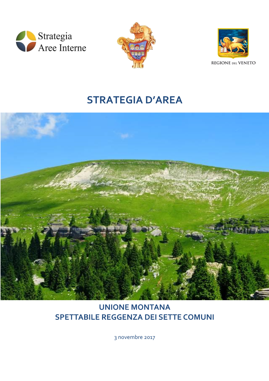 Strategia D'area Unione Montana Spettabile Reggenza Dei Sette Comuni